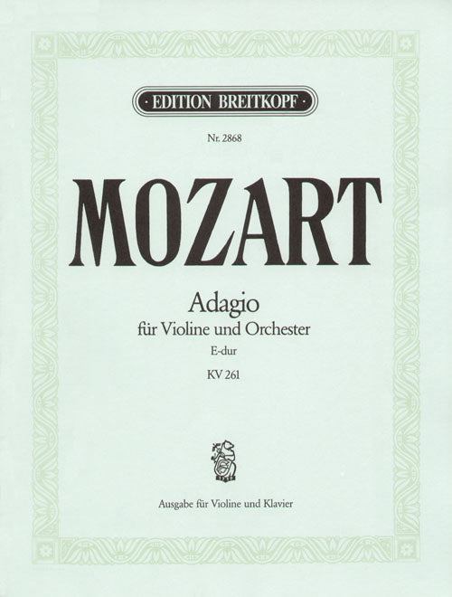 モーツァルト：アダージョ ホ長調 KV 261 【輸入：ヴァイオリン