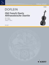 ALTFRANZOSISCHE DUETTE/DOFLEINBD.1 【輸入:ヴァイオリン】
