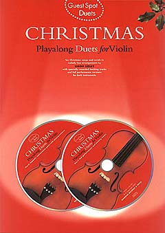 ゲスト・スポット バイオリン二重奏編: クリスマス: CD付 【輸入:ヴァイオリン】
