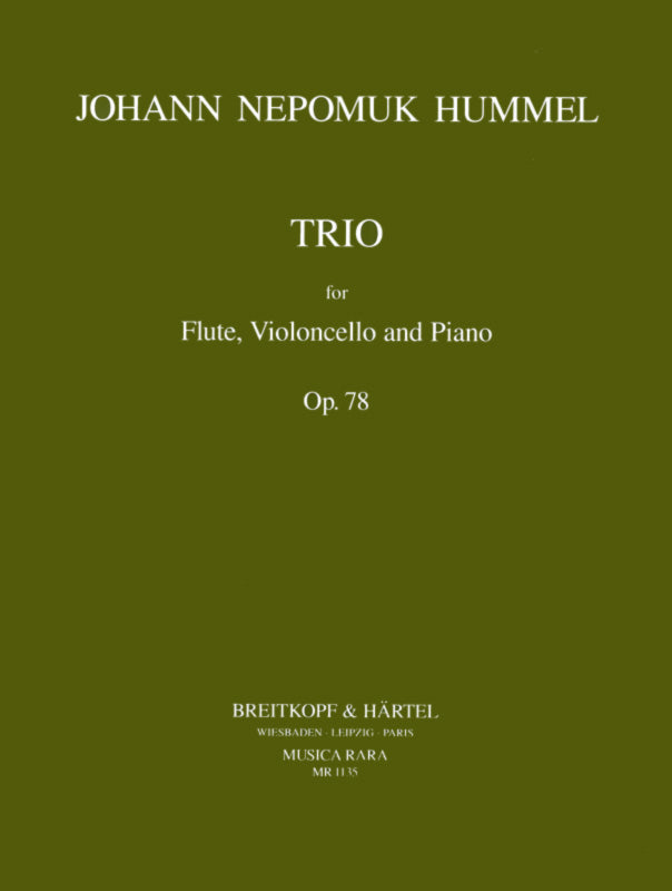 フンメル:フルート、チェロとピアノのための三重奏曲 イ長調 Op.78 【輸入:室内楽(パート譜)】
