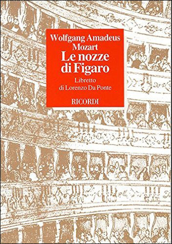 モーツァルト：オペラ「フィガロの結婚」 KV 492: リブレット 【輸入：ヴォーカルとピアノ】 | ヤマハの楽譜通販サイト Sheet Music  Store