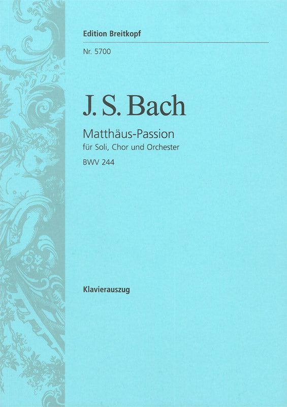 バッハ:マタイ受難曲 BWV 244 (独語) 【輸入:合唱とピアノ】