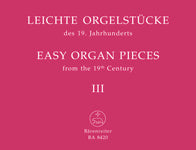 EASY ORGAN PIECES FROM THE 19TH CEMTIRY VOL.3 【輸入:オルガン】