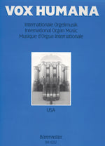 VOX HUMANA, INTERNATIONALE ORGELMUSIK BD.2: USA 【輸入:オルガン】