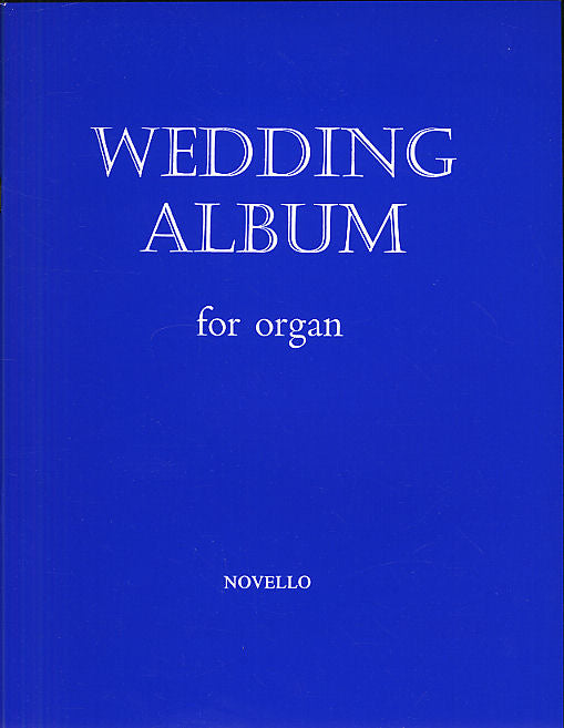 WEDDING ALBUM 【輸入:オルガン】