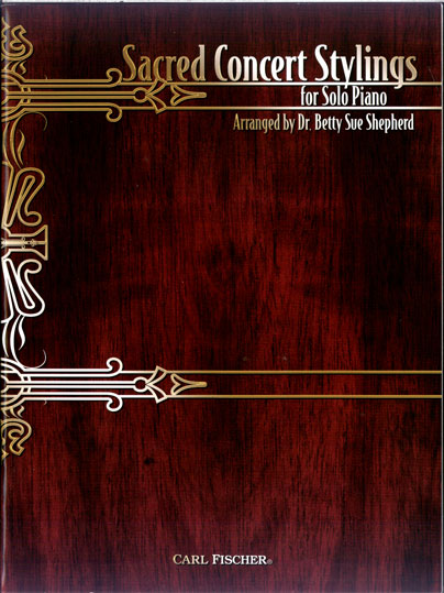 SACRED CONCERT STYLINGS-PIANO/SHEPHERED 【輸入:ピアノ】