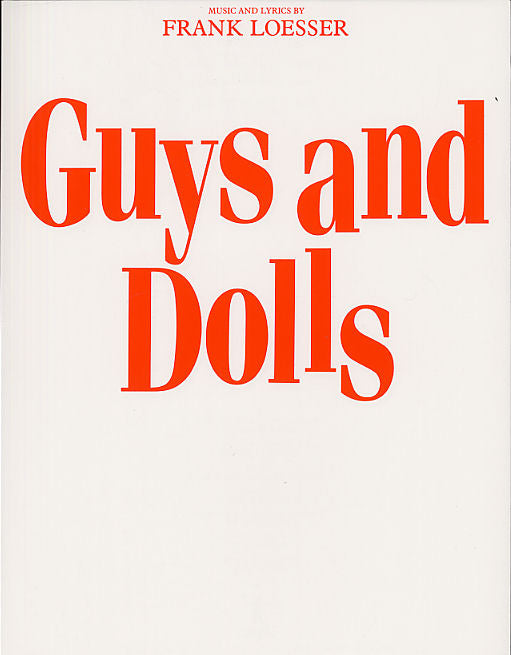 GUYS AND DOLLS 【輸入:ヴォーカルとピアノ】