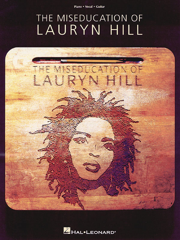ヒル:ローリン・ヒル - Miseducation of Lauryn Hill 【輸入:ヴォーカル/ピアノ/ギター】