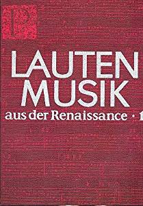 ルネサンス時代のリュート音楽 第1巻 【輸入:リュート】