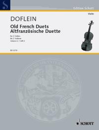 ALTFRANZOSISCHE DUETTE/DOFLEINBD.2 【輸入:ヴァイオリン】
