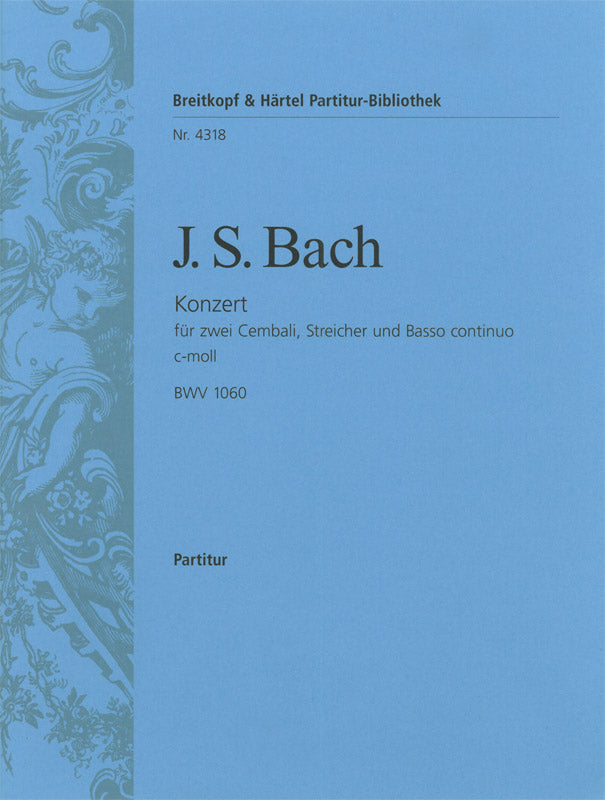 バッハ:2台のチェンバロのための協奏曲 第1番 ハ短調 BWV 1061: 指揮者用大型スコア 【輸入:ピアノとオーケストラ(スコア)】