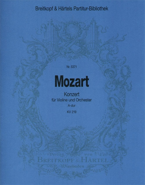 モーツァルト：バイオリン協奏曲 第5番 イ長調 KV 219/原典版/Eisen編: 指揮者用大型スコア 【輸入：ヴァイオリンとオーケストラ(スコア)】
