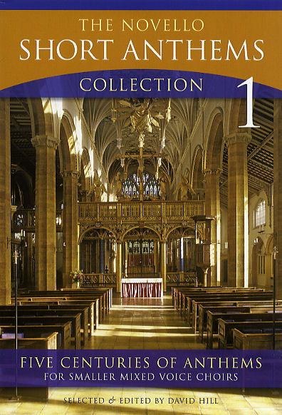 NOVELLO SHORT ANTHEMS COLLECTION, THE 1(S,A,T,B) 【輸入:合唱とピアノ】