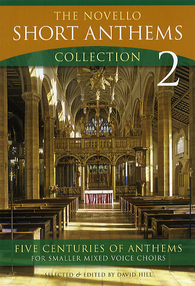 NOVELLO SHORT ANTHEMS COLLECTION, THE 2(S,A,T,B) 【輸入:合唱とピアノ】