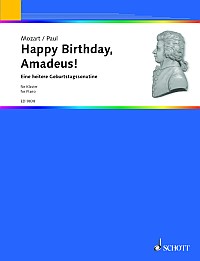 モーツァルト:ハッピー・バースディ、アマデウス! 【輸入:ピアノ】