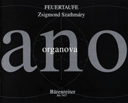 サトムスリー:FEUERTAUFE(2004) 【輸入:オルガン】