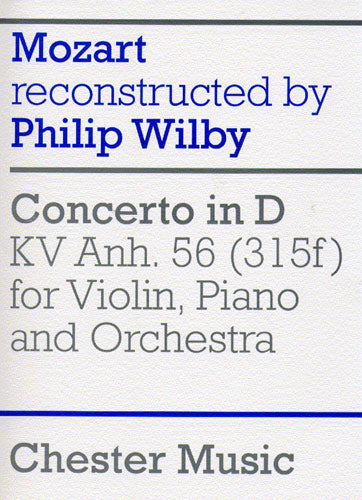 モーツァルト:バイオリン、ピアノとオーケストラのための協奏曲 ニ長調 KV 315(Anh.56)/Wilby編曲: 指揮者用大型スコア 【輸入:複数ソロ楽器とオーケストラ(スコア)】