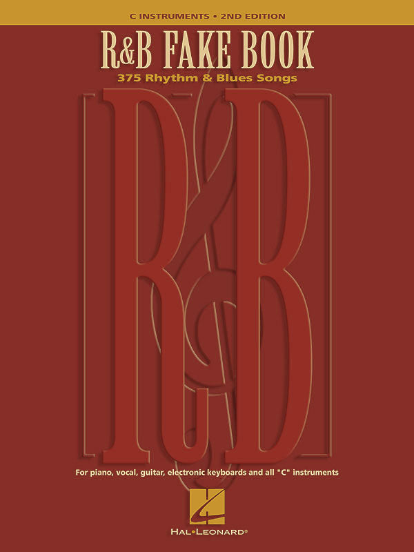 R & B FAKE BOOK - 2ND EDITION: 375 RHYTHM & BLUES 【輸入:ヴォーカル/ピアノ/ギター】