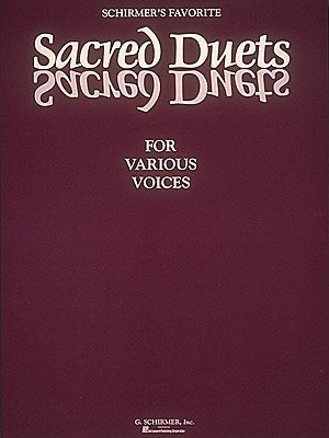 SCHIRMER'S FAVORITE SACRED DUETS 【輸入:ヴォーカルとピアノ】