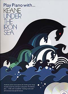キーン:PLAY PIANO WITH KEANE: UNDER THE IRON SEA 【輸入:ヴォーカル/ピアノ/ギター】