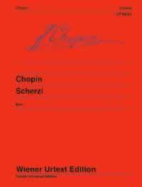 ショパン：スケルツォ集/ウィーン原典版/エキエル編 & 運指 【輸入：ピアノ】 | ヤマハの楽譜通販サイト Sheet Music Store