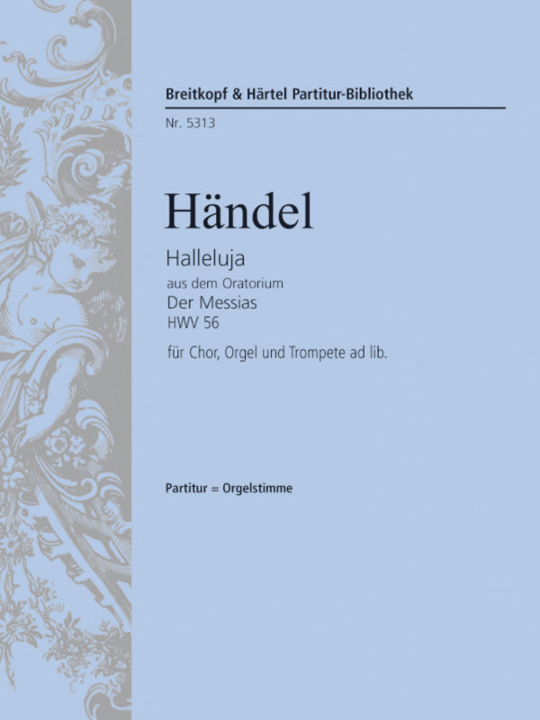 ヘンデル:MESSIAH: HALLELUJAH(S,A,T,B,OR,TP AD LIB)/LUDWIG 【輸入:合唱とピアノ】