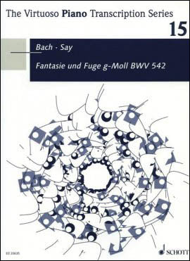バッハ：幻想曲(前奏曲)とフーガ ト短調 BWV 542/サイ編曲 【輸入