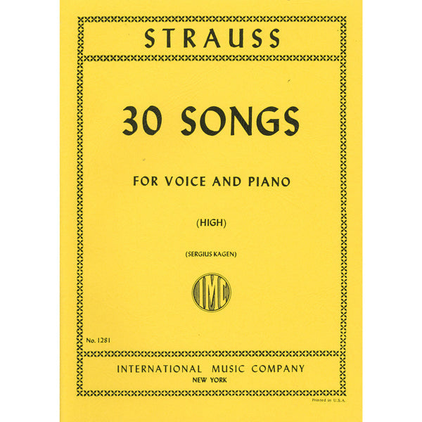 シュトラウス:30 Songs(高声用)/(独語・英語)/Kagen編 【輸入:ヴォーカルとピアノ】