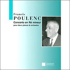 プーランク：2台ピアノとオーケストラのための協奏曲 ニ短調 【輸入：ピアノとオーケストラ(スコア)】 | ヤマハの楽譜通販サイト Sheet  Music Store