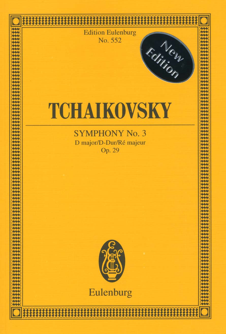 チャイコフスキー：交響曲 第3番 ニ長調 Op.29 「ポーランド」: スタディ・スコア 【輸入：オーケストラ(スコア)】