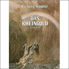 ワーグナー：楽劇「ニーベルングの指輪」 前夜「ラインの黄金」全曲: 大型スコア 【輸入：ヴォーカルとオーケストラ】