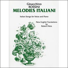 ロッシーニ:「老いの過ち」より イタリアの歌(伊語・英語) 【輸入:ヴォーカルとピアノ】
