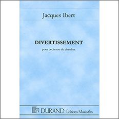 イベール：室内管弦楽のためのディヴェルティメント: スタディ・スコア