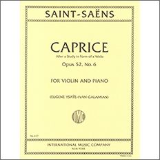 サン・サーンス:ワルツ形式の練習曲 Op.52/6より カプリス/イザイ & ガラミアン編 【輸入:ヴァイオリン】