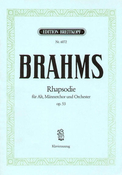 ブラームス:アルト・ラプソディ Op.53 【輸入:合唱とピアノ】