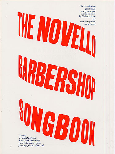 NOVELLO BARBERSHOP SONGBOOK, THE 【輸入:合唱とピアノ】