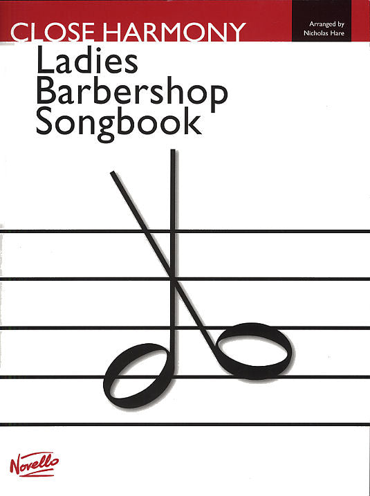 NOVELLO LADIES BARBERSHOP SONGBOOK, THE 【輸入:合唱とピアノ】