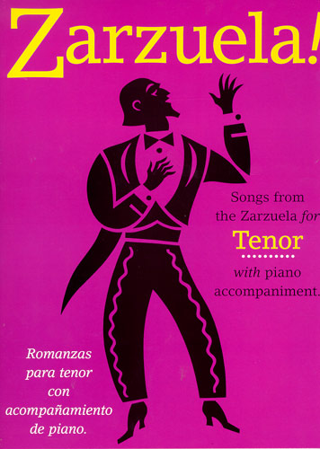 SONGS FROM THE ZARZUELA FOR TENOR 【輸入:ヴォーカルとピアノ】