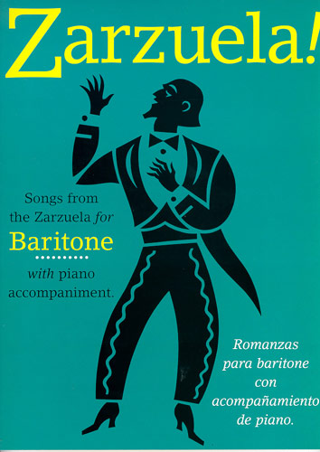 SONGS FROM THE ZARZUELA FOR BARITONE 【輸入:ヴォーカルとピアノ】
