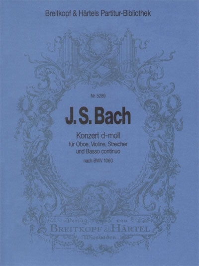 バッハ:オーボエとバイオリンのための協奏曲 ニ短調/2台のチェンバロのための協奏曲 BWV 1060に基づく編曲版/原典版/Hofmann編: 指揮者用大型スコア 【輸入:複数ソロ楽器とオーケストラ(スコア)】