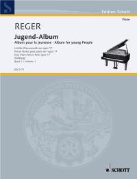 レーガー:若い人のためのアルバム Op.17より 第1巻 【輸入:ピアノ】