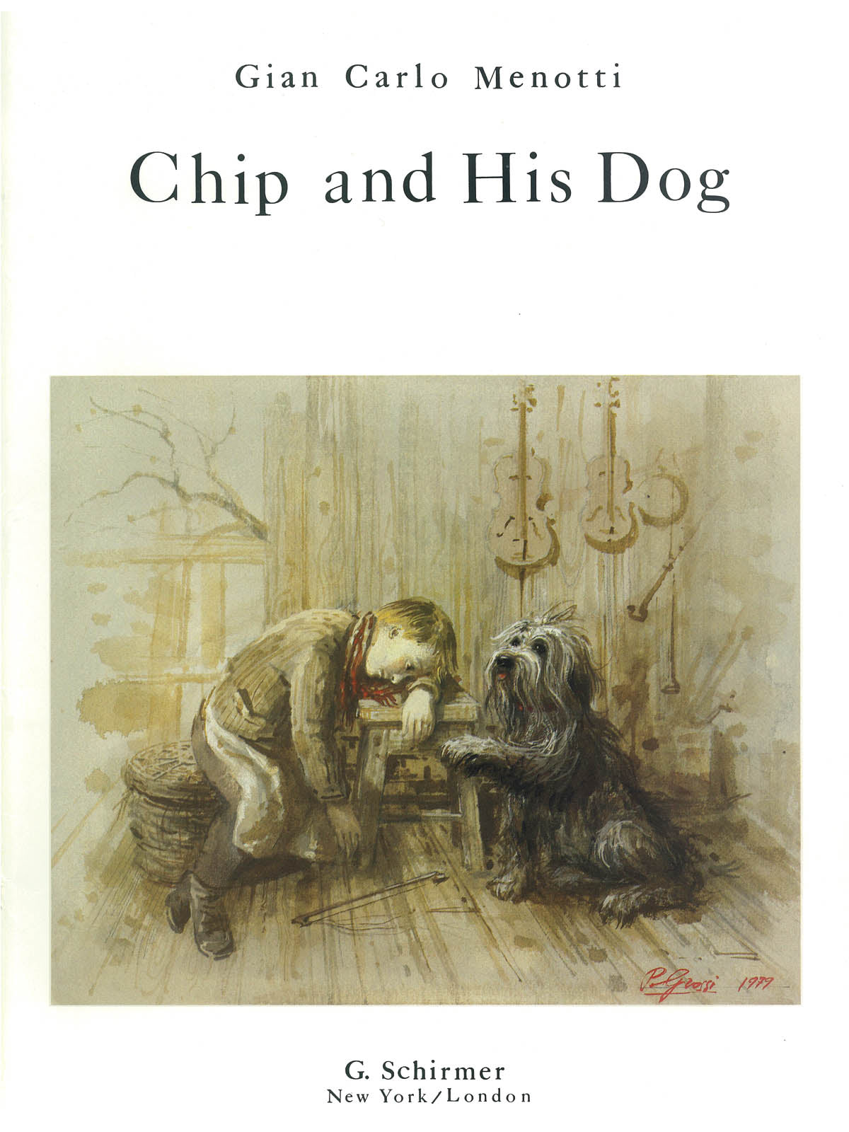 メノッティ:オペラ「チップと彼の犬」(英語) 【輸入:ヴォーカルとピアノ】