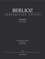 ベルリオーズ:オペラ「クレオパトラ」 Hol 36(仏語)/新ベルリオーズ全集に基づく原典版/Ed. Gilbert 【輸入:ヴォーカルとピアノ】