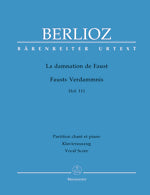 ベルリオーズ：劇的物語「ファウストの劫罰」 Op.24(独語・仏語)/原典