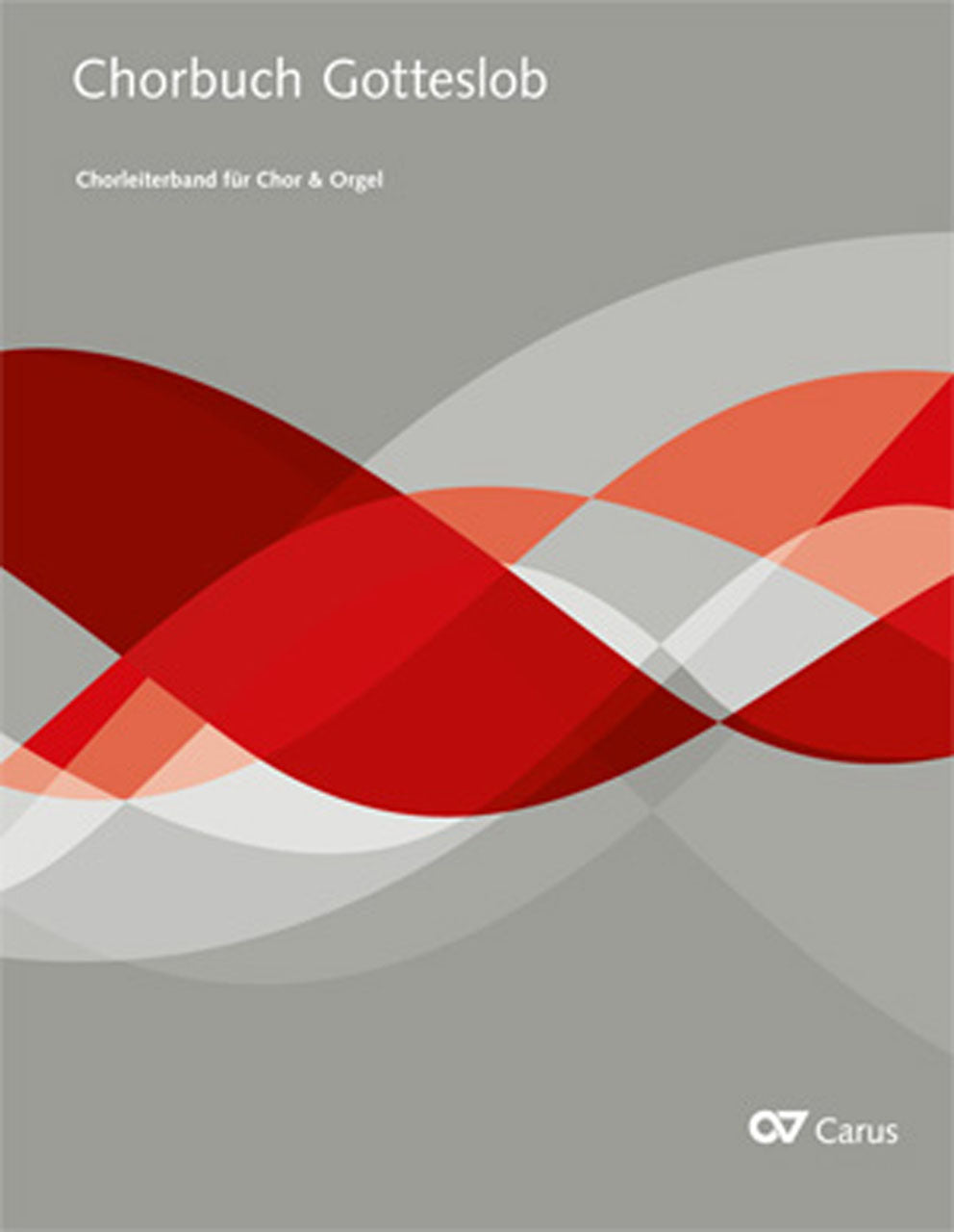 Chorbuch Gotteslob: 合唱指揮者用/Mailander,Dostal,Dorneger編他: 合唱スコア 【輸入:合唱とピアノ】