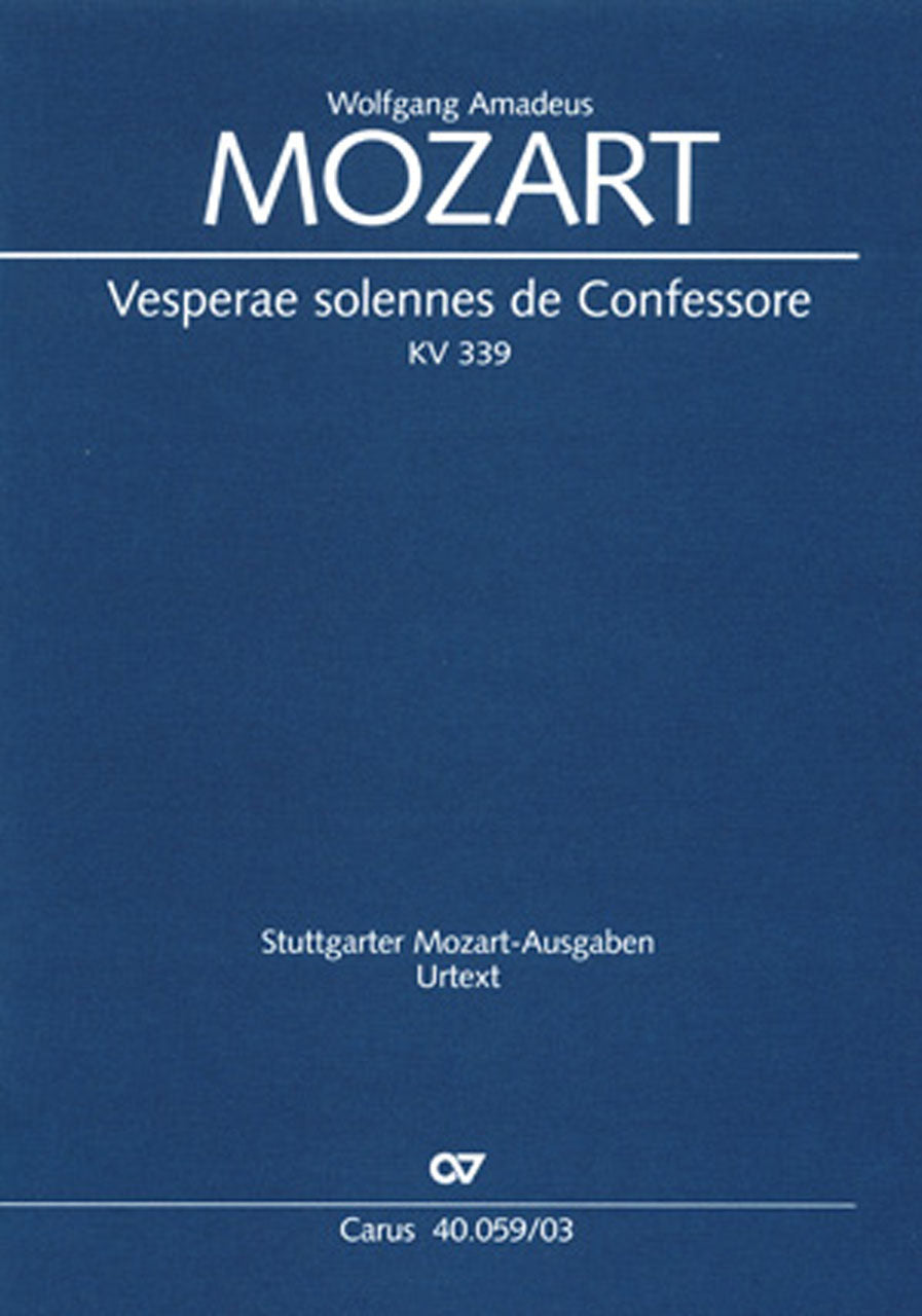 モーツァルト：証聖者の荘厳な晩課(ヴェスペレ) KV 339(S,A,T,B