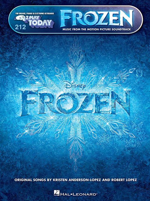 アンダーソン=ロペス:イージー・プレイ・トゥデイ第212巻: 映画「アナと雪の女王」 サウンドトラックより 【輸入:ヴォーカル/ピアノ/ギター】