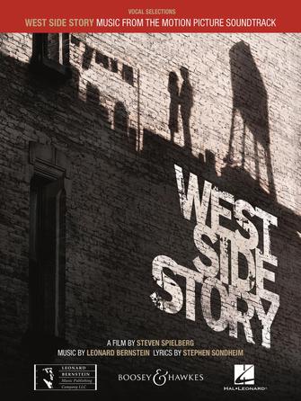 バーンスタイン:ミュージカル「ウェスト・サイド物語」: ヴォーカル・セレクション(2021年映画版) 【輸入:ヴォーカルとピアノ】