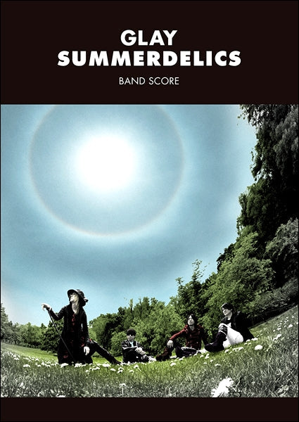 バンド・スコア GLAY/SUMMERDELICS