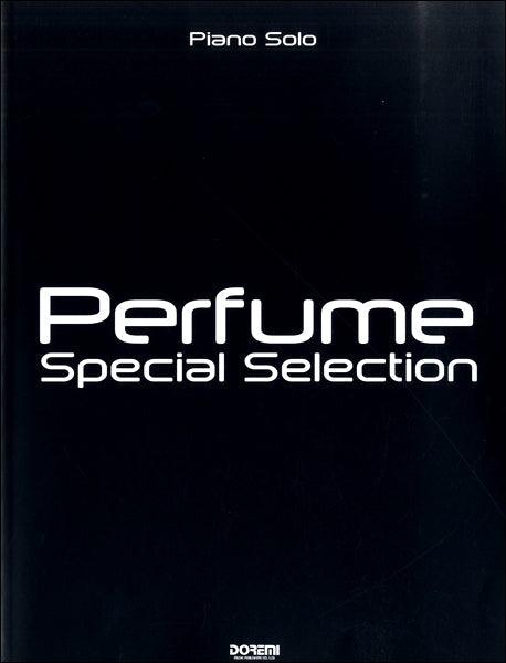 ピアノ・ソロ Perfume/Special Selection